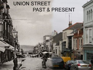 Union St Past & Present